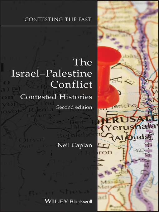 Title details for The Israel-Palestine Conflict by Neil Caplan - Available